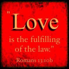 Love Fulfills Law